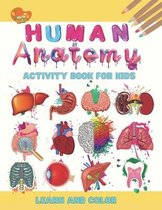 Human anatomy activity book for kids