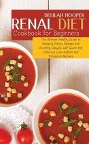 Renal Diet Cookbook for Beginners