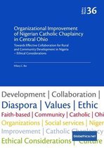 Globethics.Net Theses- Organizational Improvement of Nigerian Catholic Chaplaincy in Central Ohio