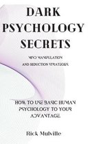 Dark Psychology Secrets
