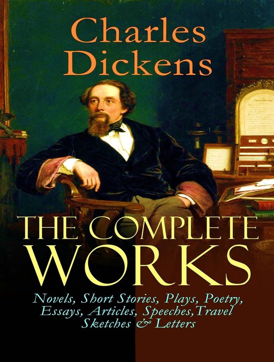The Complete Works of Charles Dickens - cover