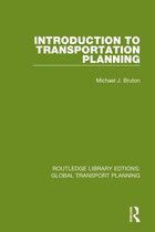 Routledge Library Edtions: Global Transport Planning - Introduction to Transportation Planning