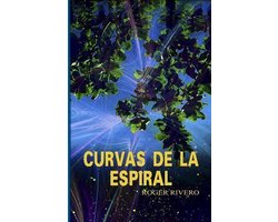 Curvas de la Espiral