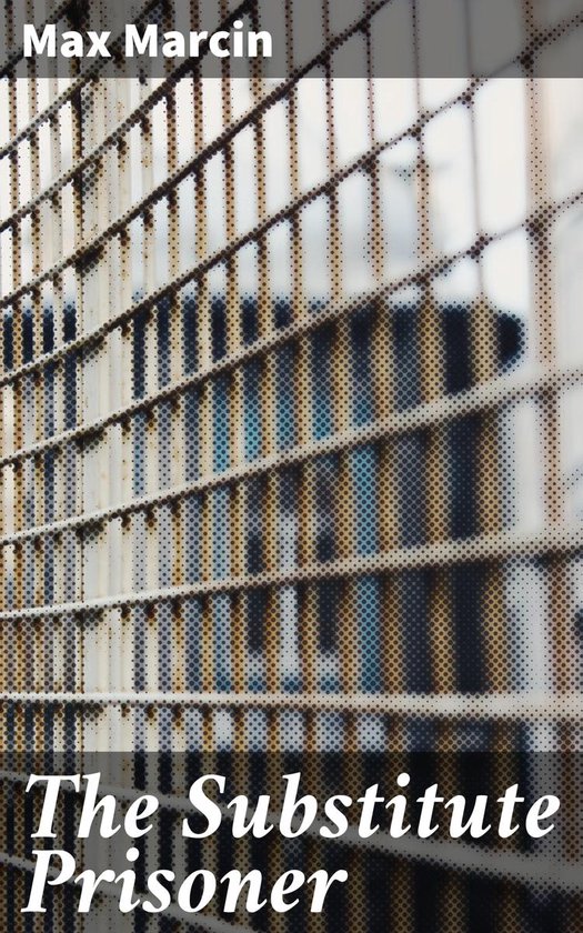 The Substitute Prisoner - cover