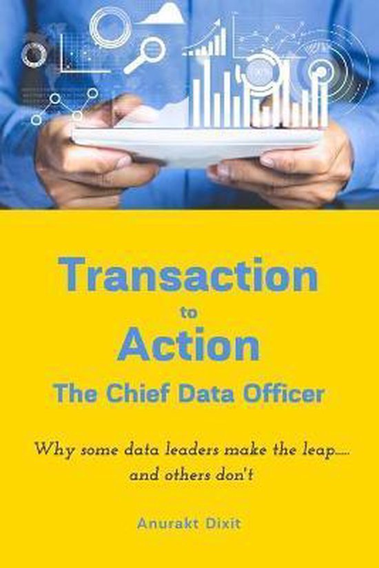 Transaction to Action - The Chief Data Officer - cover