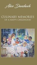Culinary Memories of a Happy Childhood