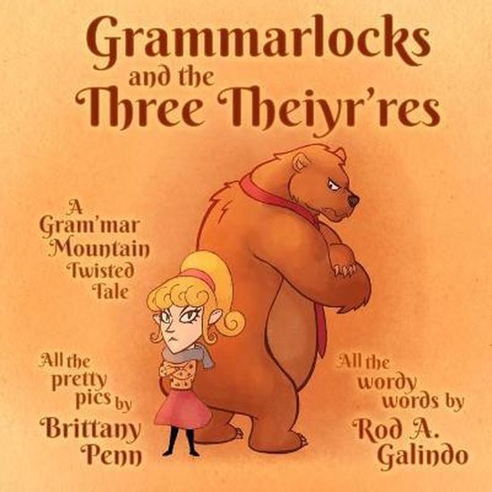 Tales from Atop Gram'mar Mountain- Grammarlocks and the Thre ... - cover
