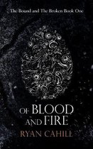 Of Blood And Fire