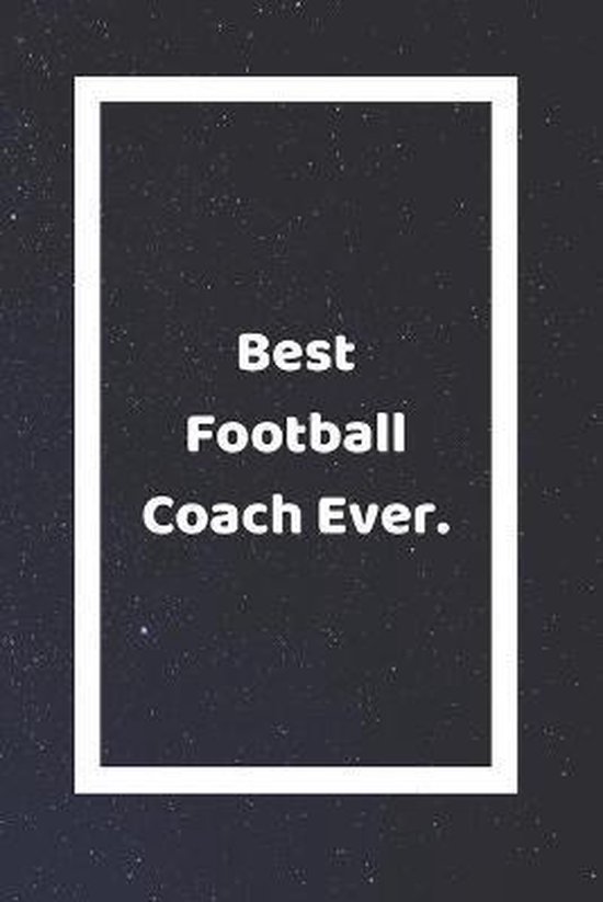 Best Football Coach Ever, Sjg Publishing 9781672108003 Boeken