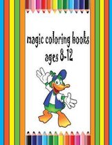 magic coloring book [ ages 8-12]