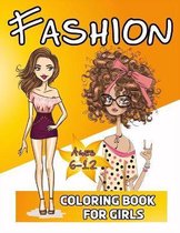 Fashion Coloring Book For Girls 6-12