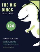 The Big Dinos: Dinosaur Coloring Book for Kids