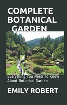 Complete Botanical Garden