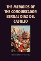 The Memoirs of the Conquistador Bernal Diaz del Castillo