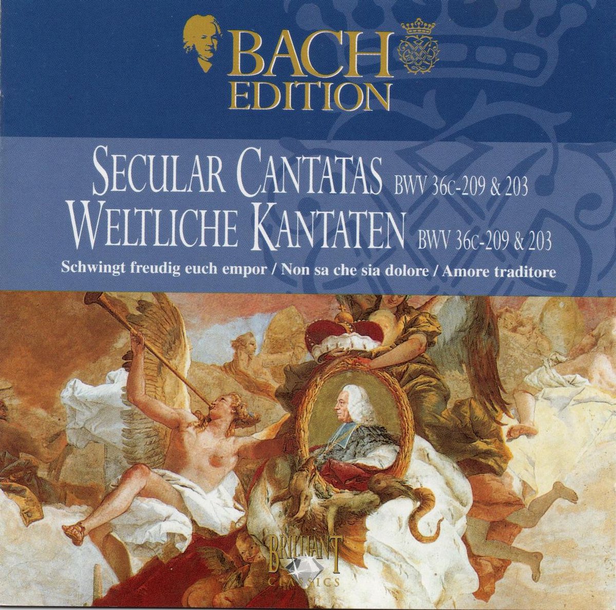 Bach Edition - Secular Cantatas BWV 36c - 209 & 203