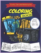 Cars.Trucks and Motorcycles Coloring Book