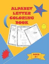 Alphabet Letters Coloring Book for Kids Ages 3+