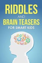 Riddles and Brain Teasers For Smart Kids