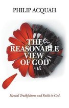 The Reasonable View of God
