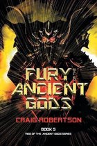 Rise of the Ancient Gods- Fury of the Ancient Gods