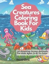 Sea Creatures Coloring Book For Kids