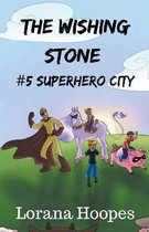 The Wishing Stone #5