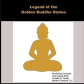 The Legend of the Golden Buddha Statue
