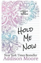 Hold Me Now