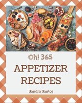 Oh! 365 Appetizer Recipes