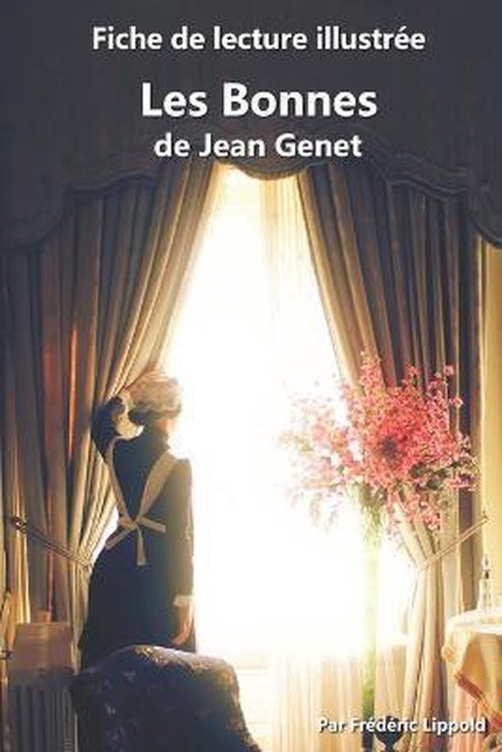Fiche de lecture illustrée - Les Bonnes, de Jean Genet - cover