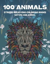 Stress Relieving Coloring Books Nature and Animal - 100 Animals