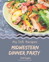 My 365 Midwestern Dinner Party Recipes