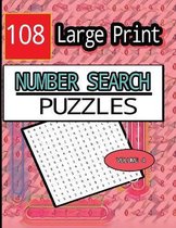 All Numbers 108 Large Print Number Search Puzzles Volume 4