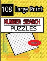 All Numbers 108 Large Print Number Search Puzzles Volume 3