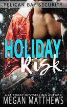 Holiday Risk