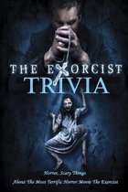 The Exorcist Trivia