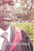The Other Kenya and Other Stories