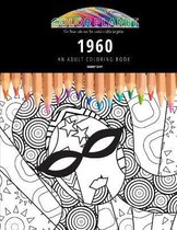 1960: AN ADULT COLORING BOOK
