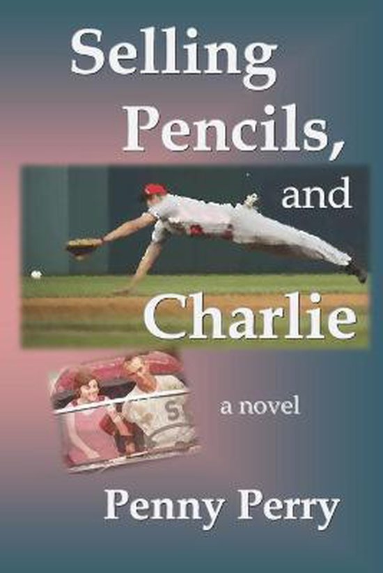Selling Pencils, and Charlie - cover