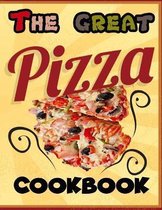 The Great Pizza Cookbook
