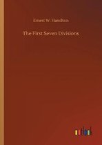 The First Seven Divisions