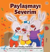 Turkish Bedtime Collection- I Love to Share (Turkish Children's Book)