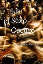 Lia, el Sexo Oscuro