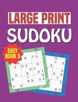 Large Print Sudoku Easy Book 5