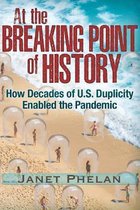At the Breaking Point of History