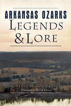 American Legends- Arkansas Ozarks Legends and Lore