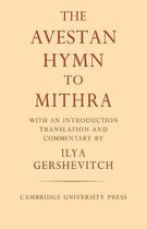 Avestan Hymn To Mithra