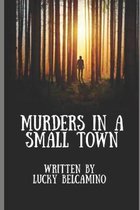 Murders in a Small Town
