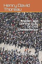 Walden and On The Duty Of Civil Disobedience