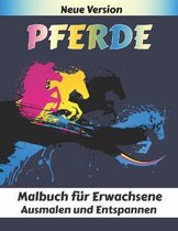 Pferde Malbuch fur Erwachsene Ausmalen und Entspannen